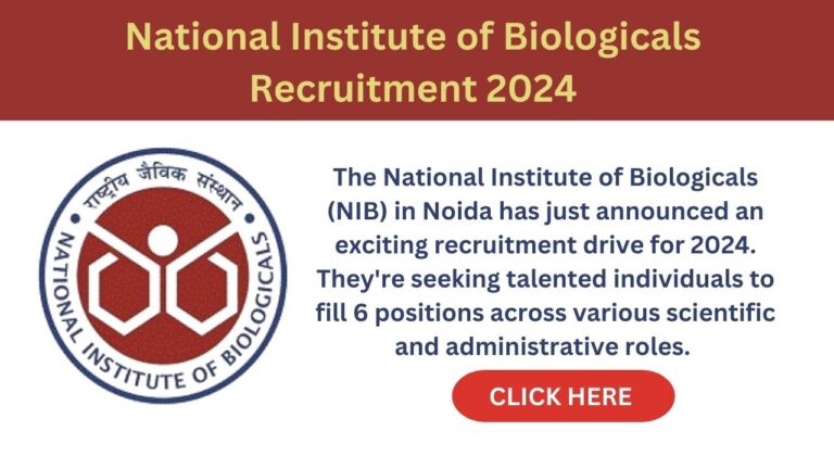 National Institute of Biologicals Recruitment 2024